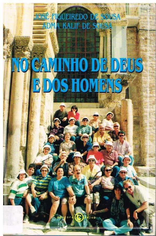 No Caminho de Deus e dos Homens